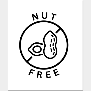 Nut free - Nut allergy Posters and Art